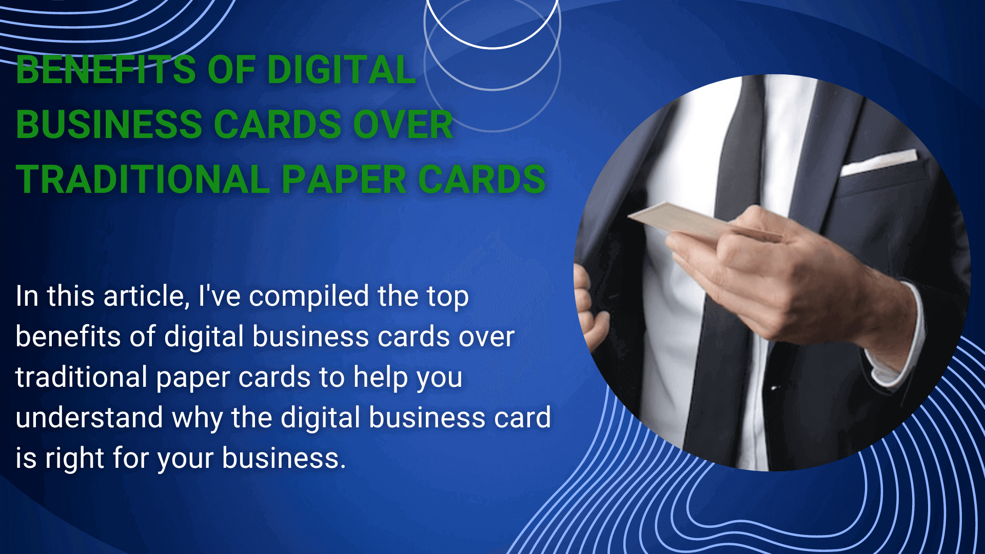Featured Image. Benefits of Digital Business Cards over Traditional Paper Cards