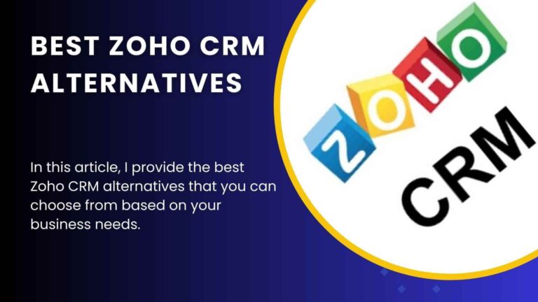 6 6 Best Zoho CRM Alternatives in 2023 (CRM Software Review)