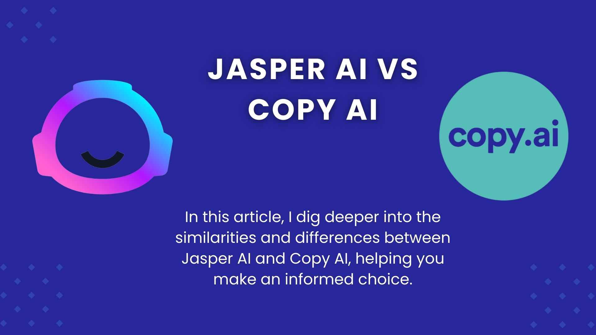 Jasper AI vs Copy AI.