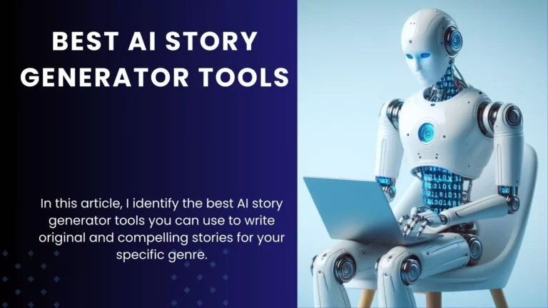 11 Best AI Story Generator Tools: For Content Creators (2024)