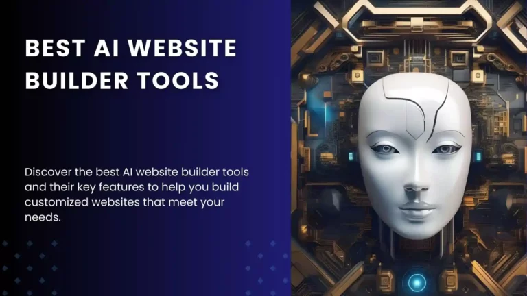 8 Best AI Website Builder Tools (2023): Easy Web Design