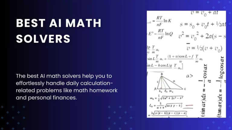 8 Best AI Math Solvers in 2023 (Free & Paid)