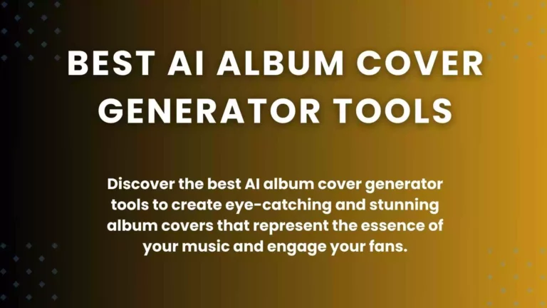 11 Best AI Album Cover Generator Tools (2023): Honest Review