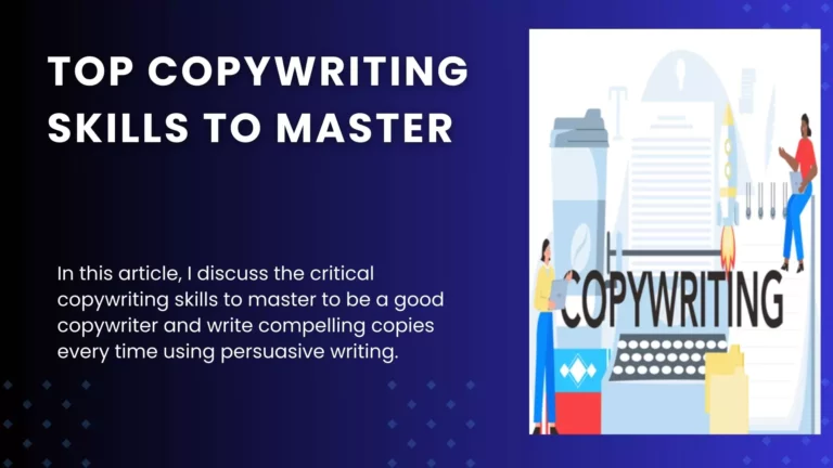 15 Top Copywriting Skills to Master in 2024: Drive Sales