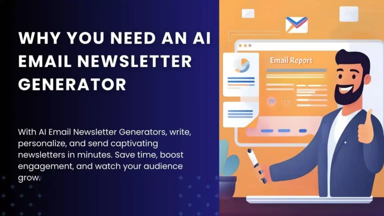Why You Need an AI Email Newsletter Generator in 2024